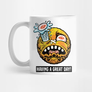 Having a great day! Mug